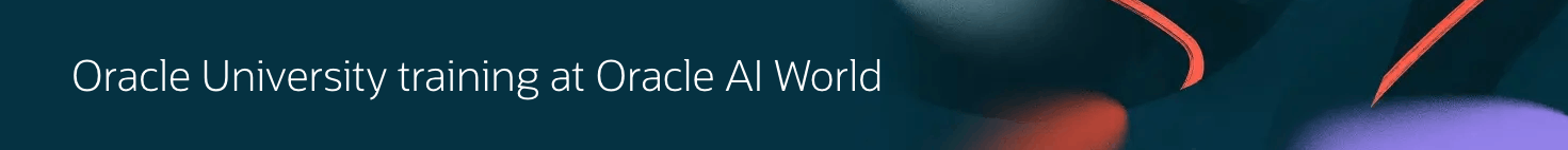 Oracle University Training at Oracle AI World